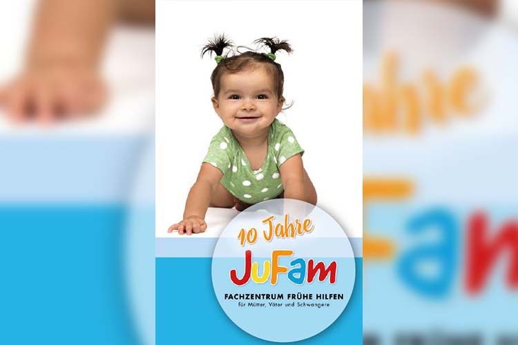 Zehn Jahre JuFAm - Fachzentrum Frühe Hilfen für Mütter, Väter und Schwangere lädt im Oktober und November zu Vorträgen für Eltern und Familien mit Kleinkindern ein